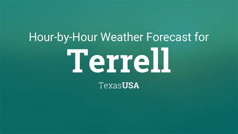 Terrell weather hourly - Terrell Doppler Radar Loop Current Conditions: Overcast, the temperature is 20°F, humidity 71%. Wind direction is E at 6 mph with visibility of 10.00 mi. Barometric pressure is 30.15 in.